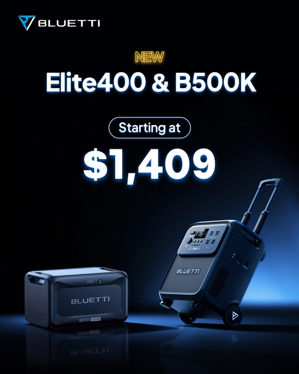 Bluetti Launches Elite 400 Power Station and B500K Battery